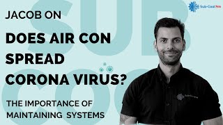 Does air conditioning spread Corona virus?