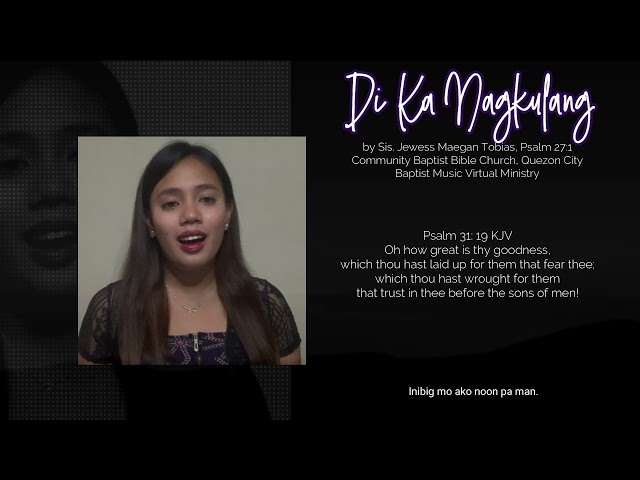 Di Ka Nagkulang | Baptist Music Virtual | Jewess Maegan Tobias class=