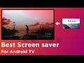 Best Screensaver For Android TV Mi Box Mi TV Stick More Best Screensaver For Android TV Mi Box Mi TV Stick More