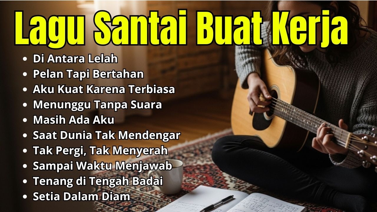 LAGU BARU BUAT KERJA SANTAI 2026 | FULL ALBUM SLOW ROCK & MELLOW TERBARU SEPANJANG HARI