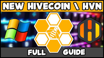 How To GPU Mine HiveCoin | FULL HVN GUIDE | Mining HVN on Windows & HiveOS