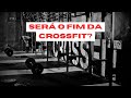 Crise na Crossfit: Decadência de inscritos e boicote em massa de grandes atletas!