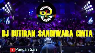 DJ BREAKBEAT TERBARU 2020 || DJ BUTIRAN SANDIWARA CINTA || REMIX FULL BASS TERBARU 2020...