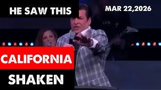 [CALIFORNIA SHAKEN: PROPHECY] Hank Kunneman Prophetic Word March 22, 2026
