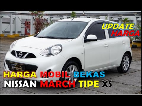  Harga  Mobil  Bekas Nissan March Tahun  2011 2021  YouTube