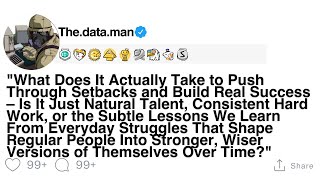 "What Does It Actually Take to Push Through Setbacks and Build Real Success ...
