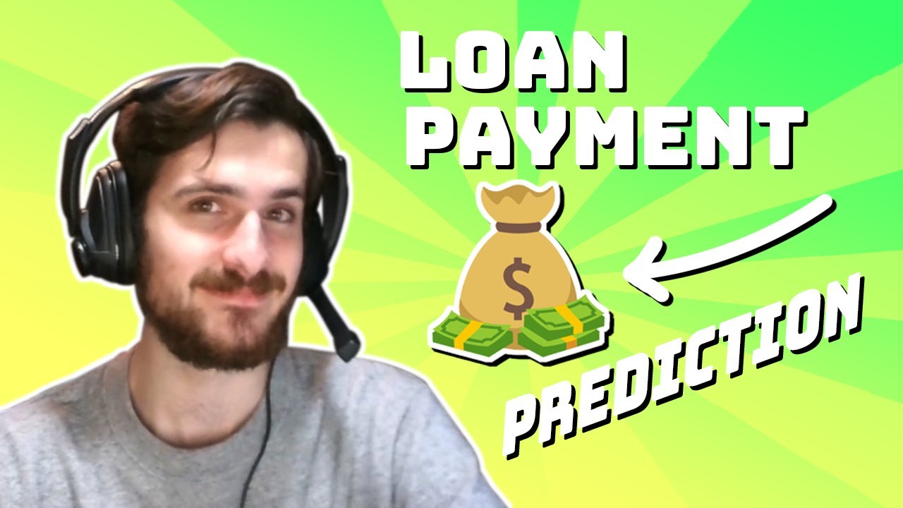 Loan Payment Prediction (100% ACCURACY!) - Data Every Day #114 - YouTube