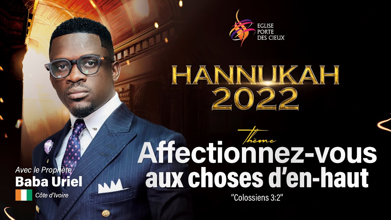 AFFECTIONNEZ-VOUS AUX CHOSES D'EN-HAUT 34 ÈME JOUR AVEC LE Prophète Baba Uriel