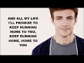 Grant Gustin Running Home To You With Lyrics 