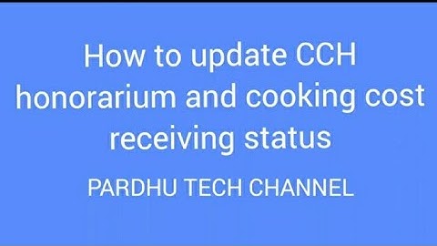 how to update CCH honorarium and cooking receiving status in IMMS app
