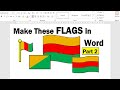 Make These Flags in Word (Part 2)