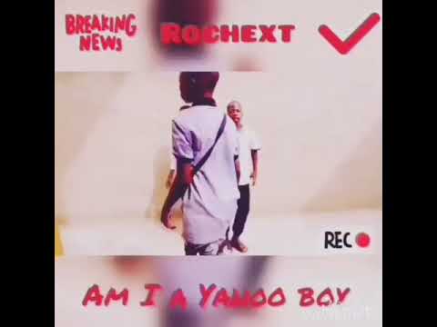 Am I A Yahoo Boy Remix
