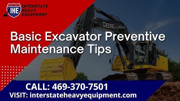 Basic Excavator Preventive Maintenance Tips