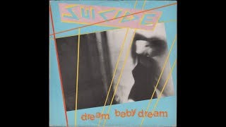 Suicide - Dream baby dream (Long Version) (1979) full 12” Single
