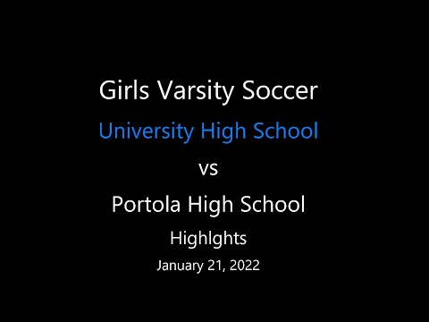 Highlights - University HS vs Portola HS, Girls Varsity Soccer, Januar