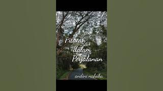 Edisi Ramadhan #2 'Pitalah dalam Perjalanan' puisi Andini Nafsika