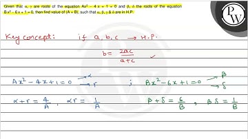 Given that \( \alpha, \gamma \) are roots of the equation \( A x^{2...