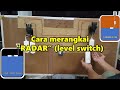 Cara merangkai "Radar" (level switch) di sumur dan tandon untuk otomatis pompa (1)