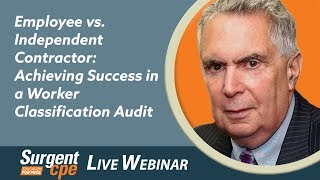 Employee vs. Independent Contractor: Achieving Success in a Worker Classification Audit (EMIC)