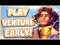 HOW TO PLAY VENTURE EARLY IN OVERWATCH 2