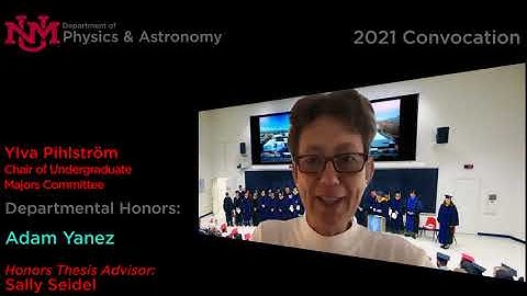 2021 UNM Department of Physics & Astronomy Graduation Celebration