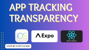 How To Add App Tracking Transparency ATT To React Native Expo App Complete Guide