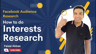 Facebook Audience Research - How to do Interests Research