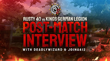 Rusty 40 VS KGL - Post Match Player Interview - Round 2 Match 2 - Post Scriptum