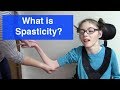 What is spasticity