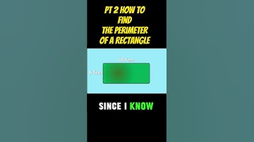 PART 2: HOW TO FIND THE PERIMETER OF A RECTANGLE #shorts #mathematics
