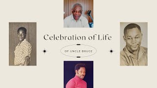 Celebrating the Life of Edward William Brown 'Bruce'