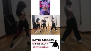 Kristin Badass Artist Development / Performance Prep with  Celebrity Choreographer David Sincere