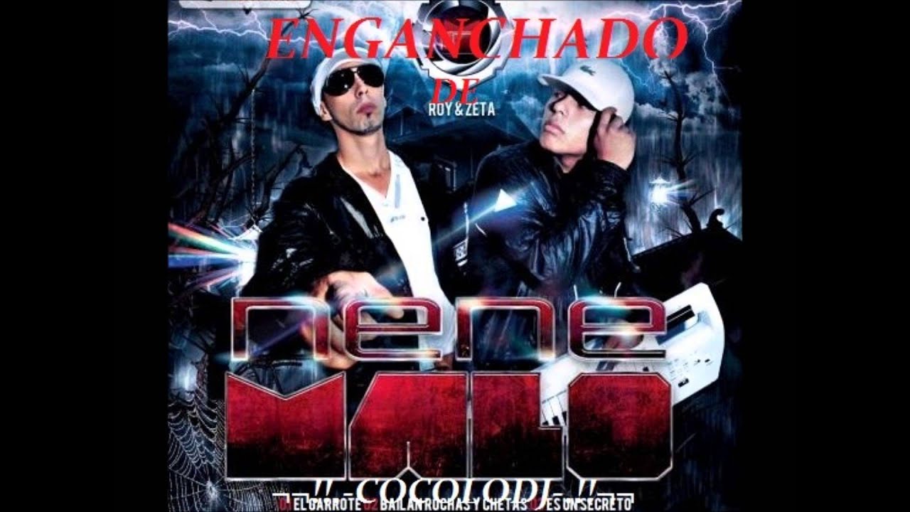 ENGANCHADO DE NENE MALO 2012(OCTUBRE)LO NUEVO  ¬¬!!.-COCOLODJ-.!!¬¬