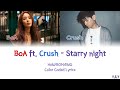 BoA 보아 Feat Crush Starry Night Han Rom Eng Lyrics BoA 보아 Feat Crush Starry Night Han Rom Eng Lyrics