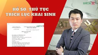 Trích lục khai sinh là gì? Xin cấp trích lục khai sinh ở đâu? | Luật Sư X