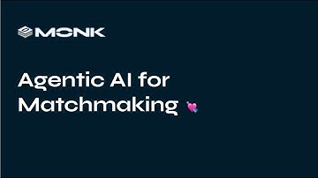 Matchmaking via Agentic AI 💕 | MonkDB