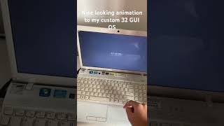 Added some nice animations to my custom 32 bit operating system