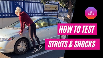 How to Test Struts/Shocks