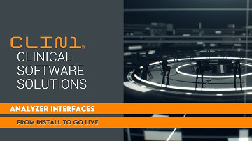 Lab Analyzer Interface - From Install to Go LIVE with CLIN1
