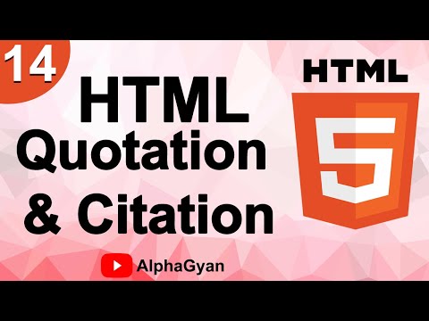 HTML Part14 - HTML Quotation and Citation Elements - HTML Tutorial for Beginner - Alpha Gyan