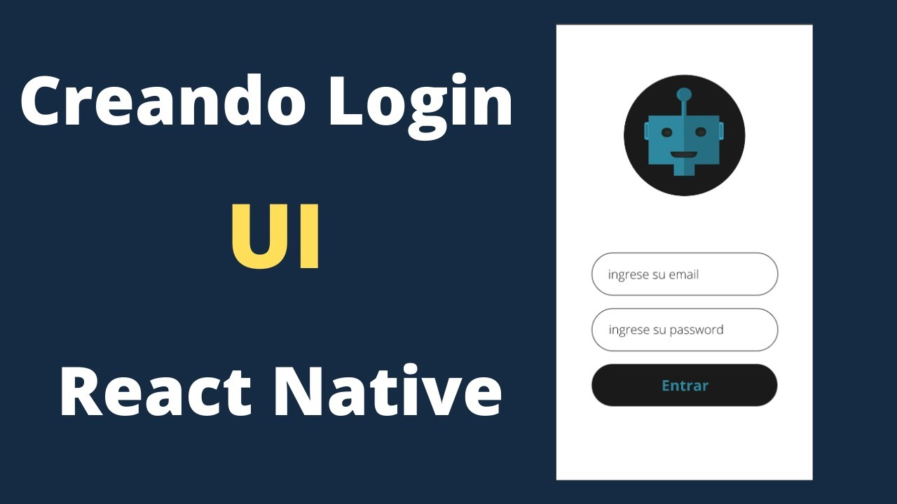 Diseñando Login UI en react native (introducción)- en Español. - YouTube