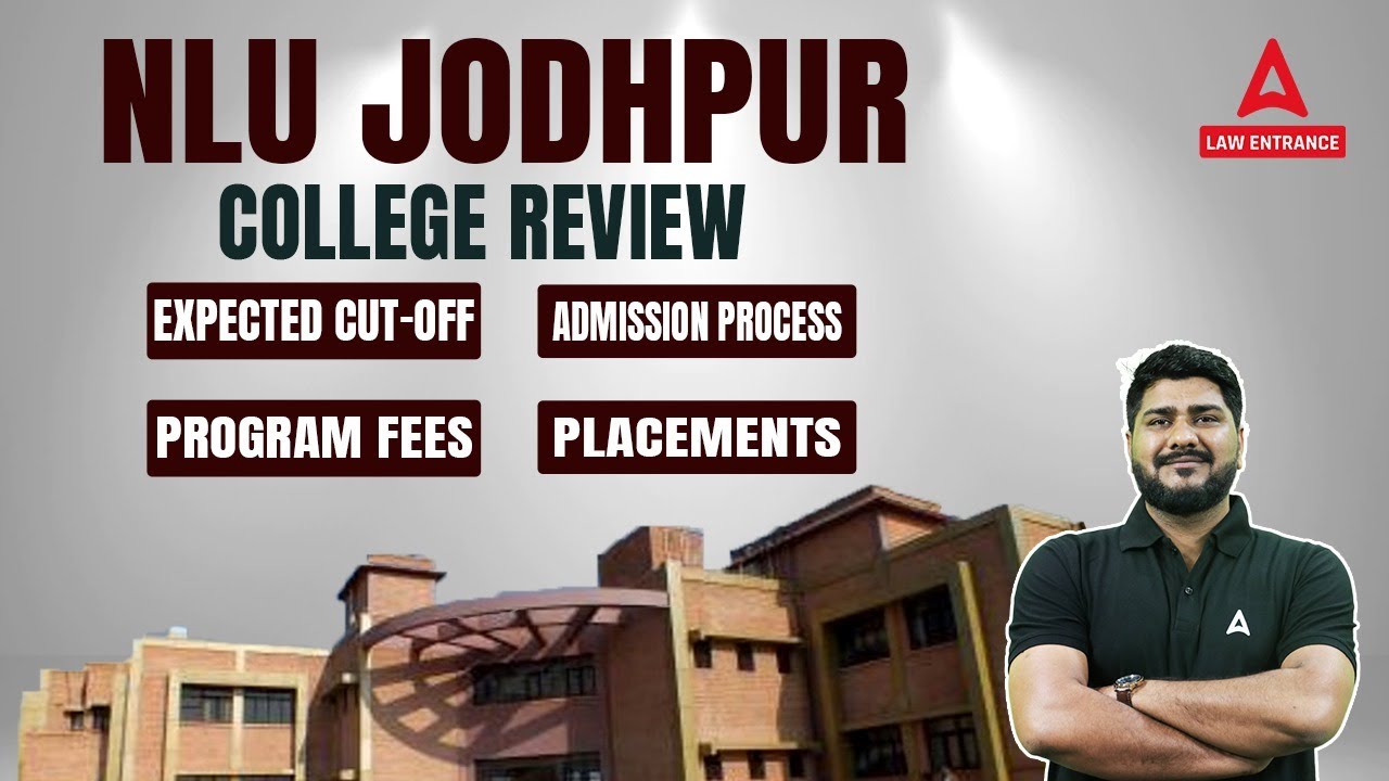 NLU Jodhpur College Review National Law University, Jodhpur Fees , Cutoff and Seats YouTube