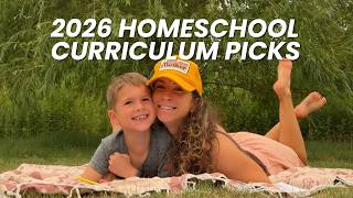 Homeschool Curriculum 2026: What I'm Using After Our First Year