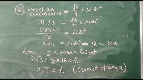 the area of an equilateral triangle is 81√3cm^2 it