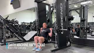 Smith Machine Hack Squat