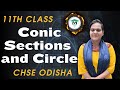 Introduction to Conic Sections and Circle | Class 11 Mathematics | CHSE Odisha | MatSci Odia