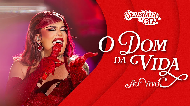Gloria Groove - O Dom da Vida (Ao Vivo)