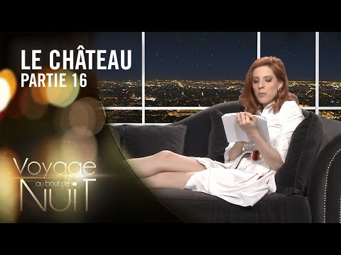 Claire lit Le Château de Franz Kafka - Voyage au bout de la nuit (16/16)