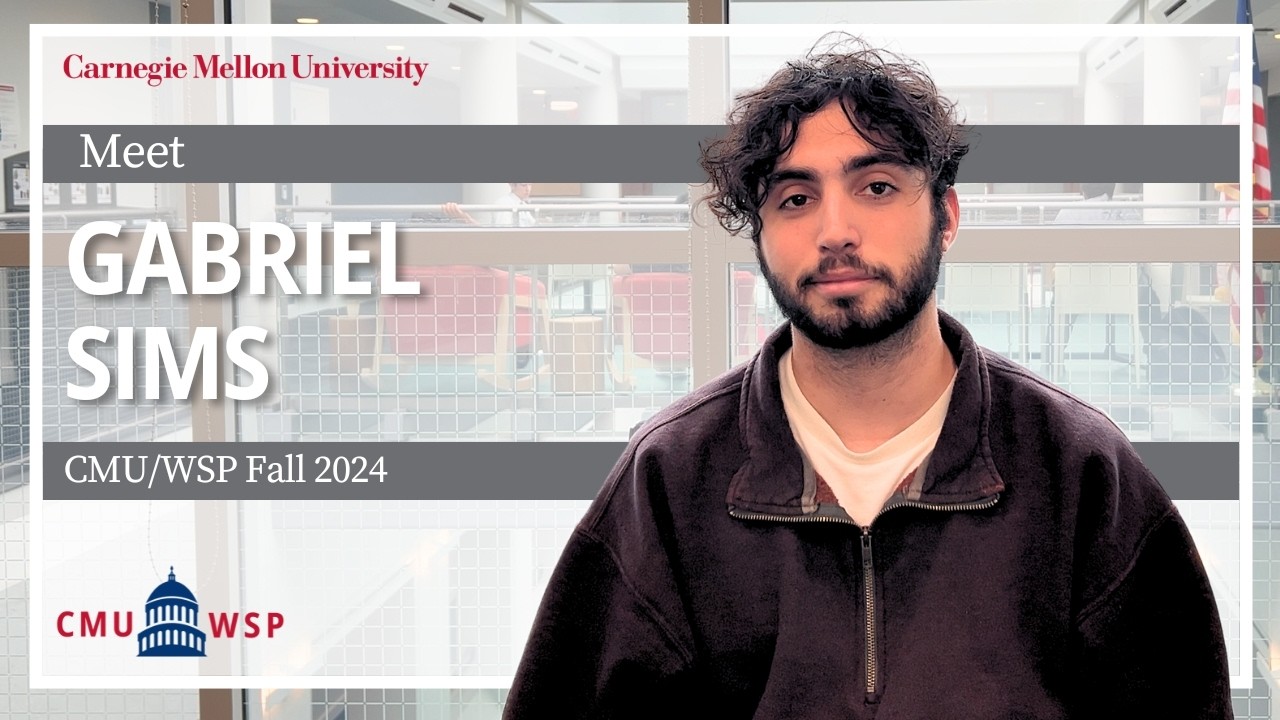 Meet CMU/WSP Participant, Gabriel Sims