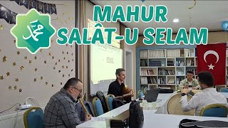 Mahur Salât-u Selam - Allahümme Salli ale'l Mustafa